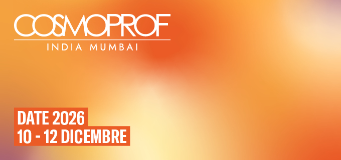 COSMOPROF INDIA 2025 CHIUDE CON NUMERI RECORD E NUOVE INIZIATIVE