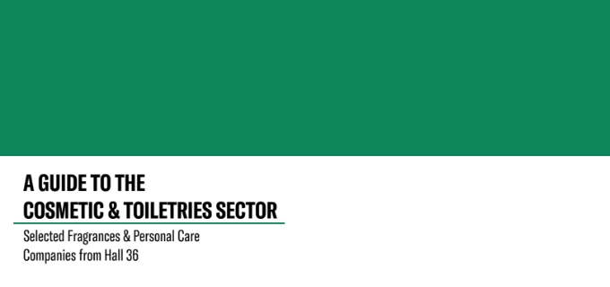 COSMETICS & TOILETRIES: INCONTRA UNA SELEZIONE DI AZIENDE ESPOSITRICI DEL PADIGLIONE 36
